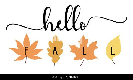 Vektor Herbst Zitat Hallo Herbst mit Herbst Ahornblätter isoliert auf weißem Hintergrund. Stock Vektor