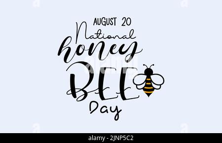 National Honigbiene Tag kalligraphische Banner-Design auf weißem Hintergrund. Schrift Schriftzug Banner, Poster, Karte Konzept Idee. Vektor-Temp Stock Vektor