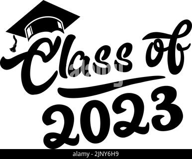 Beschriftung Klasse 2023 für Begrüßung, Einladungskarte. Text für Abschlussdesign, Glückwunschveranstaltung, T-Shirt, Party, Abitur oder College-Abschluss Stock Vektor