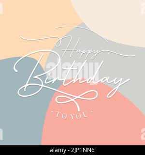 Alles gute zum Geburtstag, um Ihnen Schriftzug Text Banner Emblem. Vektorgrafik EPS.8 EPS.10 Stock Vektor