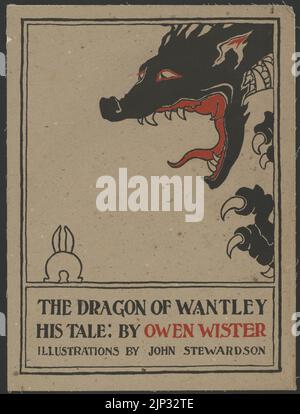 Der Drache von Wantley seine Geschichte - - von Owen Wister ; Illustrationen von John Stewardson. Stockfoto