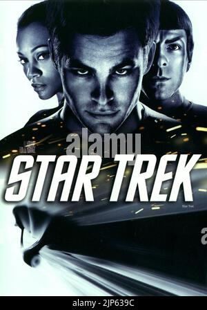 ZOE SALDANA, Chris Pine, Zachary Quinto, Plakat, STAR TREK, 2009 Stockfoto