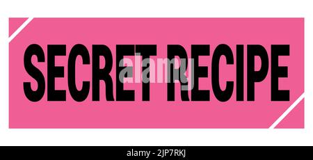 GEHEIMREZEPT Text auf rosa-schwarz grungy Stempel Zeichen geschrieben. Stockfoto