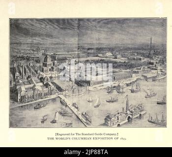 World's Columbian Exposition of 1893 Vogelperspektive aus dem Buch Chicago, The Marvelous City of the West : eine Geschichte, eine Enzyklopädie und ein Führer : 1893 : Illustrated by John Joseph Flinn, Publisher Chicago : Flinn & Sheppard Stockfoto