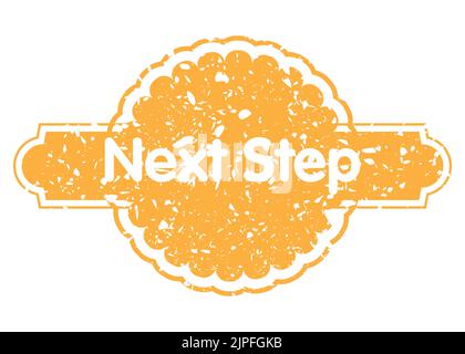 Einfacher Vintage-Stempel mit Next Step-Text. Stock Vektor