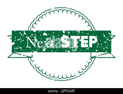 Einfacher Vintage-Stempel mit Next Step-Text. Stock Vektor