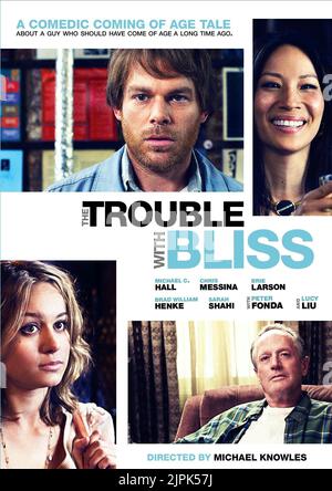 MICHAEL C. HALL, Lucy Liu, Brie Larson, Peter Fonda, Plakat, DIE MÜHE MIT DEM BLISS, 2011 Stockfoto