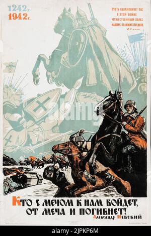 Propaganda des Zweiten Weltkriegs (1942). Russisches Plakat - 'Wer mit einem Schwert zu uns kommt, von einem Schwert wird umkommen' Kriegsposter Stockfoto