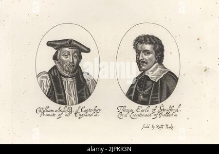 William Laud, Erzbischof von Canterbury, 1573-1645. Nach einem Gemälde von Anthony van Dyke. Thomas Wentworh, 1. Earl of Stafford, Lord Lieutenant of Ireland, 1593-1641. Laud segnete Stafford vor seiner Hinrichtung. Aus William Faithornes Porträtsatz, der von Robert Peake verkauft wurde. Kupferstich aus Samuel Woodburns Galerie für seltene Porträts, bestehend aus Originalplatten, George Jones, 102 St Martin’s Lane, London, 1816. Stockfoto