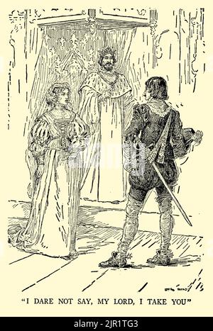 Ich wage es nicht zu sagen, Mein Herr, ich nehme dich - ALL'S NUN, DAS ENDET GUT aus dem Buch ' Tales from Shakespeare ' von William Shakespeare herausgegeben von Charles und Mary Lamb illustriert von Louis Rhead, Publisher New York, London, Harper & Bros im Jahr 1918 Stockfoto