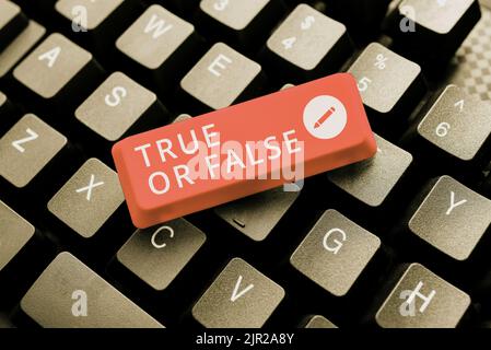 Handschrift Text wahr oder falsch. Konzeptuelles Foto Entscheiden Sie sich zwischen einer Tatsache oder einer Lüge Zweifel Verwirrung -49068 Stockfoto