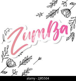 Zumba Dance Studio Text. Kalligraphie Wort Banner Design. Aerobe Fitness. Vektor-Handschriftendarstellung Stock Vektor