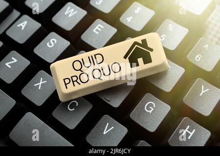 Inspiration zeigt Zeichen Quid Pro Quo, Wort geschrieben auf Einen Gefallen oder Vorteil gewährt oder erwartet im Gegenzug von etwas -48800 Stockfoto