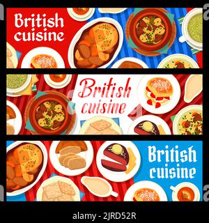 Britische Küche Vektor-Banner mit englischen Gerichten mit Fleisch und Gemüse, Desserts und Tee. Irischer Eintopf, Scones und Haferkekse, Beef Wellington, Steak- und Ale-Eintopf, Lamm mit Brotsauce Stock Vektor