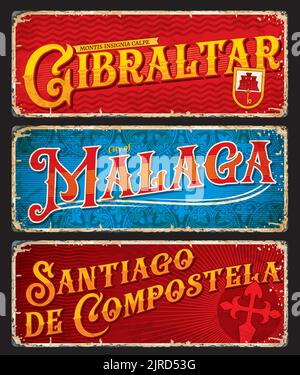 Gibraltar, Malaga, Santiago de compostela spanische Stadttafeln und Reisesticker. Spanien Regionen Vektor vintage Plaques, kratzende Banner mit Wappen und Ornament. Touristische Grunge Schilder Stock Vektor