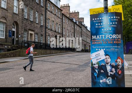 Edinburgh, Schottland, Großbritannien, 24.. August 2022. Edinburgh Festival Fringe: Szenen aus dem Festival in seiner letzten Woche. Im Bild: Ein Poster für Matt Fordes Show am George Square während des Edinburgh Festival Fringe in einer ungewöhnlich ruhigen Straße. Kredit: Sally Anderson/Alamy Live Nachrichten Stockfoto