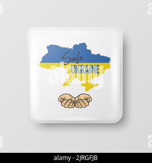 Sichere Ukraine. Button Pin Abzeichen mit Anti-war Call. Kampf, Protest, Unterstützung der Ukraine, Palms mit Ukrainenkrieg. Vektorgrafik. Slogan, Call for Stock Vektor