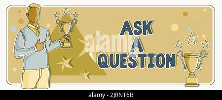 Schreiben, Text anzeigen Stellen Sie Eine Frage. Geschäftsansatz Suchen Sie nach Antworten auf Expertenratschläge auf dem Helpdesk Lady in Suit mit Stift, der symbolisiert Stockfoto
