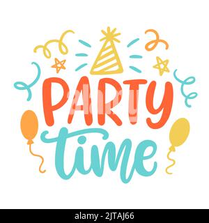 Party Time-Banner. Vektor handgeschriebene Beschriftung Inschrift Stock Vektor