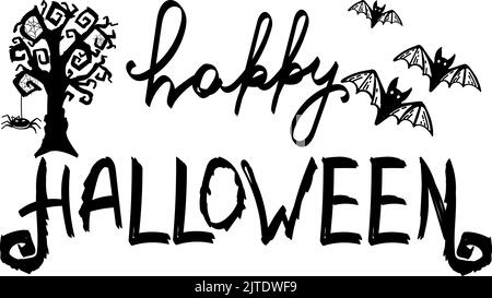Stilisierte handgeschriebene Inschrift. Poster mit Text. Frohe Halloween. Unheimlicher Baum mit Spinnennetz und Spinne. Fledermäuse. Herbst. Urlaub handgezeichneter Vektor il Stock Vektor