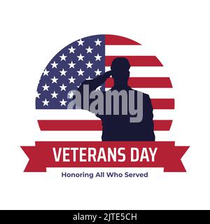 Happy Veterans Day 11 november Grußkarte, Logo. Alle, Die Gedient Haben, Ehren. Militär, Soldat. Amerikanische Flagge. Nationalfeiertag der USA Veteranen Tag 11 Stock Vektor