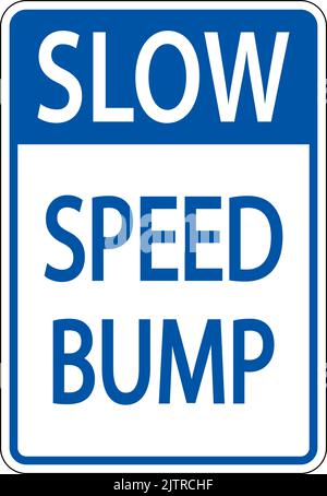 Slow Speed Bump-Zeichen Auf Weißem Hintergrund Stock Vektor