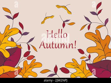 Inschrift hallo Herbst Ahornsamen Eichenblätter Hageblätter und andere Kräuter und Blätter Stock Vektor