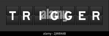 Schwarzes analoges Flipboard mit Wortauslöser auf grauem Hintergrund Stock Vektor