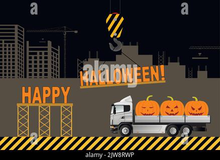 Happy halloween Konzept. Happy Halloween Inschrift auf dem Hintergrund einer Baustelle und einem LKW mit festlichen Kürbissen gesetzt. Stock Vektor