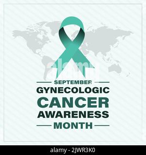 September ist der Monat des Bewusstseins für gynäkologische Krebserkrankungen. Hintergrund, Poster, Karte, Bannervektor Illustration Stock Vektor