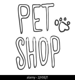 Handschriftzug des Wortes Pet Shop isoliert auf weißem Hintergrund. Einfache Vektorillstration Stock Vektor