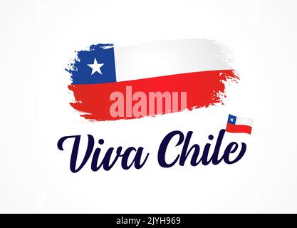 Viva Chile, Übersetzung: Es lebe Chile. Vektorflagge und Beschriftungstext. Chilenischer Unabhängigkeitstag, traditionelles Urlaubskonzept Stock Vektor