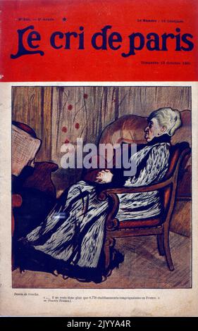 Papierpublikation mit dem Titel 'Le cri de Paris' vom 13. Oktober 1901. Farbdarstellung einer alten Dame, die auf ihrem Stuhl schläft. Die Überschrift lautet: „Es gibt nur noch 8.778 Kongresshäuser in Frankreich“ - armes Frankreich! Stockfoto