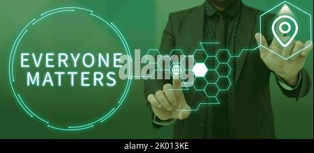 Konzeptuelle Darstellung jeder Mattersall die Menschen haben Recht auf würde und Respekt. Wort geschrieben auf alle zeigen haben Recht, würde zu bekommen und Stockfoto