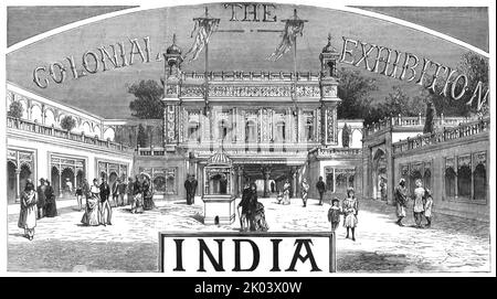'Die Kolonialausstellung: Indien', 1886. Aus „Die Grafik. An Illustrated Weekly Newspaper Band 33. Januar bis Juni 1886“ Stockfoto