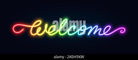 Willkommen Neon-Titel mit leuchtender Hintergrundbeleuchtung. Nacht hell Regenbogen Spektrum Werbung Schild. Fluoreszierendes glänzendes Licht Einladung leuchtende handschriftliche Linie umschlingt Textbanner, Landing Page Header Stock Vektor