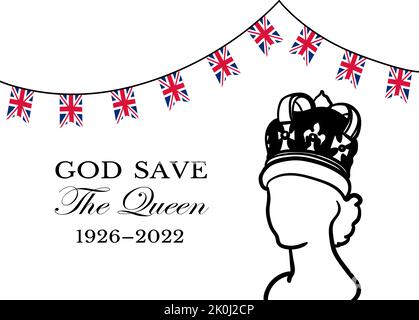 Der Tod der Königinnen. RIP, Gott rette die Königin. Rest in peace Poster mit Silhouette auf Flaggenhintergrund. Vektorgrafik für Ihre Majestät über Ihre 96 Dienstjahre 1926 - 2022 Stock Vektor