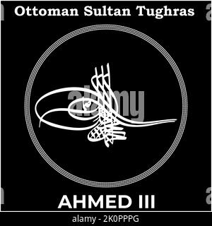 Vektorbild mit Tughra-Signatur des osmanischen 23. Sultans Ahmed III., Tughra von Ahmed III. Mit schwarzem Hintergrund. Stock Vektor