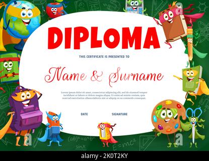 Kinderdiplom. Cartoon Schule Bildung Superhelden Charaktere. Kind Wertschätzung Vektor Auszeichnung oder Diplom mit Globus, Apfel, Rechner und Lehrbuch, Bleistift, Notizbuch und Schere lustige Persönlichkeiten Stock Vektor