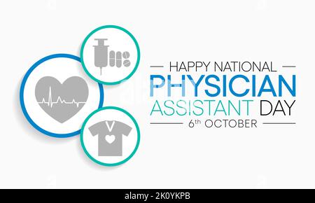 Nationaler Arzt Assistenztag wird jedes Jahr am 6. Oktober beobachtet, die Rolle der PA ist es, Medizin unter der Leitung und Aufsicht zu praktizieren Stock Vektor