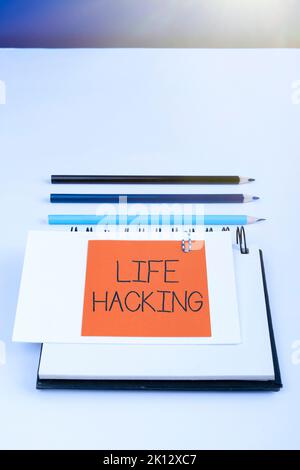 Konzeptionelle Darstellung Life Hacking. Geschäftskonzept Einfache und clevere Techniken, um Aufgaben einfach zu erledigen Stockfoto