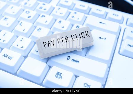 Textüberschrift mit „Pay per Click“. Überblick über das Unternehmen Internet-Werbemodell Suchmaschinen-Marketing-Strategie Stockfoto