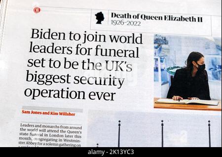 „Biden wird sich den Staats- und Regierungschefs der Welt für die Beerdigung anschließen, die die größte Sicherheitsoperation Großbritanniens aller Zeiten sein wird“, titelte die Zeitung „Tod von Königin Elizabeth II.“ in London, Großbritannien Stockfoto