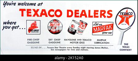 Eine US-Werbung aus dem Jahr 1947 für Texaco-Produkte, Fire Chief Gasoline, Sky Chief Gasoline, Havoline, Motoröle und Marfak-Schmierung sowie das Texaco Star Theatre mit James Melton. Stockfoto