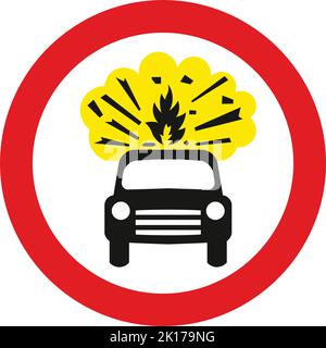 Keine Fahrzeuge mit Sprengstoff, das Straßenverkehrsschild, Schilder mit Anweisungen, Schilder mit roten Kreisen sind meist unerschwinglich. Platten unter Schilder Stock Vektor