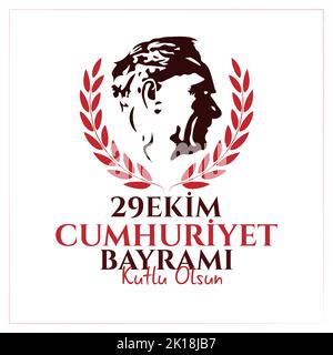 29 Oktober Tag der Türkei Republik, frohe Feiertage. Vektorgrafik. Türkisch; 29 Ekim cumhuriyet bayrami kutlu olsun Stock Vektor
