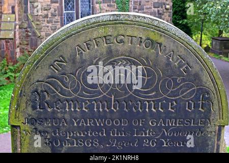 Grabstein in Charlesworth St. John, der Evangelist - Joshua Yarwood aus Gamesley, verließ dieses Leben am 30. November 1868, 26 Jahre alt Stockfoto