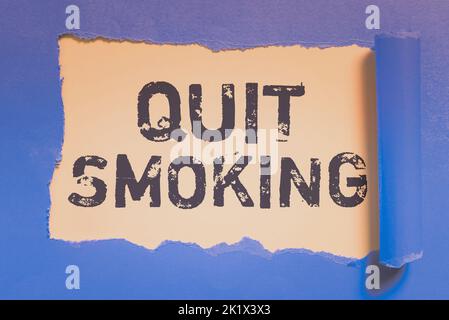 Textschild mit der Aufschrift Rauchen beenden. Konzept, das die Einstellung oder Beendigung des Tabakkonsums bedeutet Stockfoto