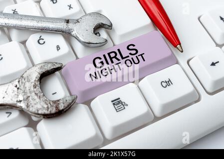 Textunterschrift präsentiert Girls Night OutFreiheiten und freie Mentalität für die Mädchen in der Moderne. Wort für Freiheiten und freie Mentalität für die Mädchen in Stockfoto