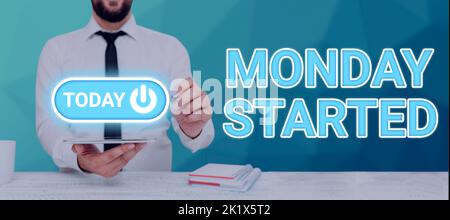 Textunterschrift mit Montag StartenDer Start für die neue Woche ist vorbei, und die Arbeit kann beginnen. Konzeptionelles Foto, das sich auf die neue Woche der Ruhe vorbereitet Stockfoto